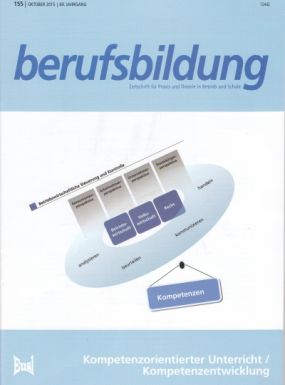 Zeitschrift 'berufsbildung', Heft155: Kompetenzorientierter Unterricht / Kompetenzentwicklung